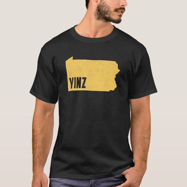 Yinz Pittsburgh Pennsylvania Home State Shape Dist T-Shirt (Front)