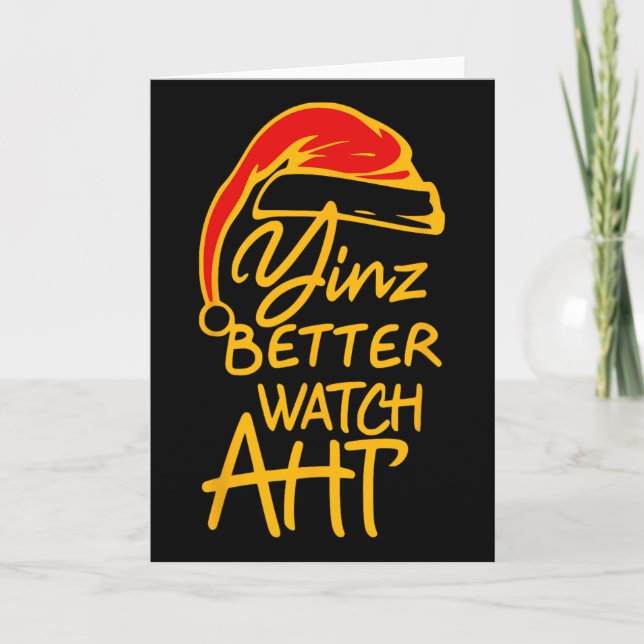 Yinzer Christmas Pittsburgh Santa Yinz Better Watc Card (Front)