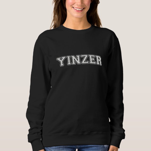 Yinzer Sweatshirt (Front)