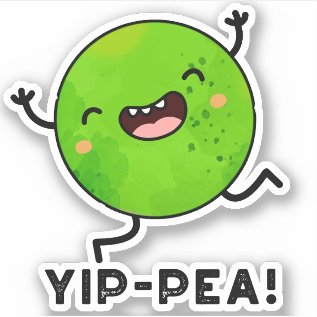 Yip-pea Happy Pea Pun  (Front)