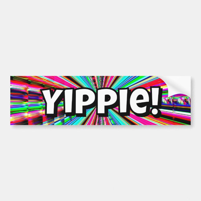 Yippie! Bumper Sticker (Front)