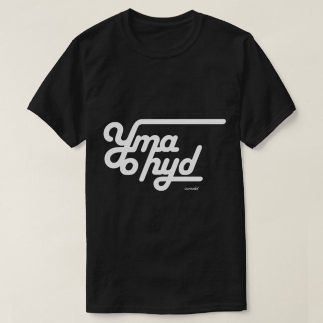 Yma o Hyd old school typographic design   T-Shirt (Design Front)