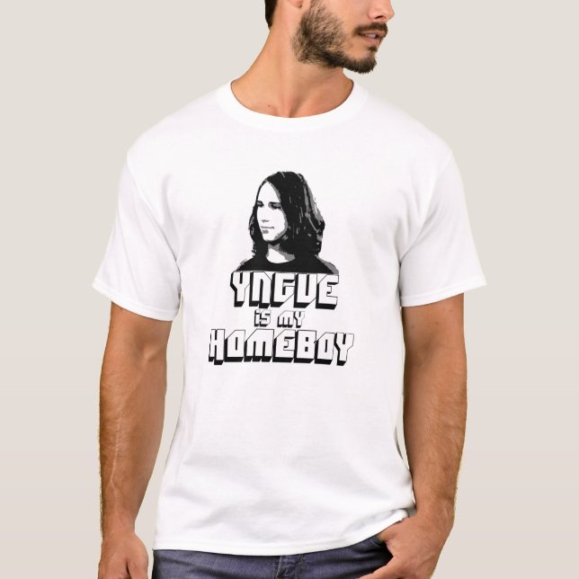 YNGVE IS MY HOMEBOY II T-Shirt (Front)