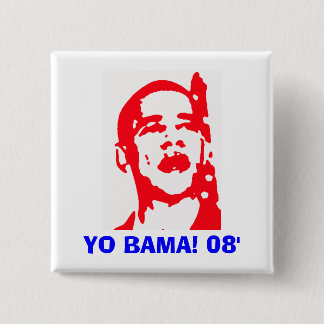 Yo Bama 08' 15 Cm Square Badge