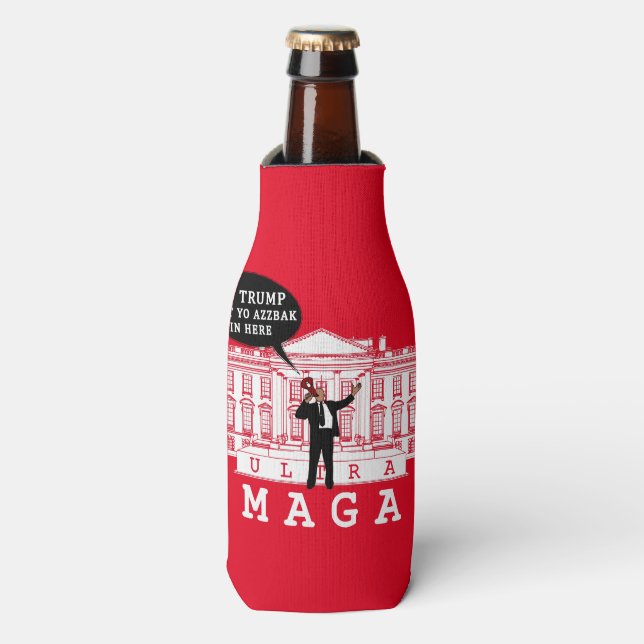  YO Come Back Trump 2024 | Whitehouse ULTRA MAGA Bottle Cooler (Bottle Front)