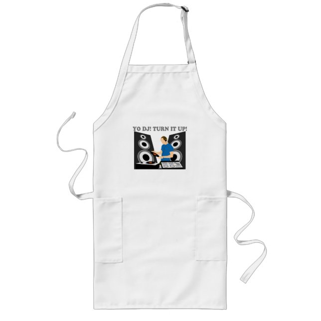 Yo DJ, Turn It Up Long Apron (Front)