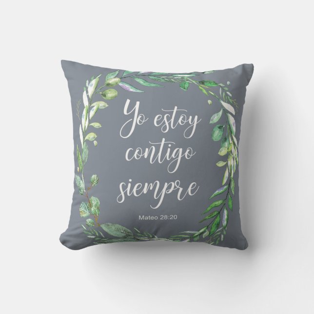 Yo estoy contigo siempre - Spanish bible verse Cushion (Front)