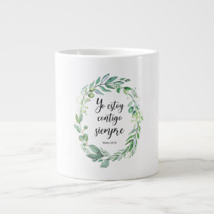 Yo estoy contigo siempre - Spanish bible verse Large Coffee Mug
