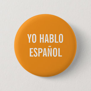 YO HABLO ESPAÑOL I SPEAK SPANISH HELP BUTTON