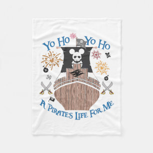 Yo Ho Pirate Cruise A Pirate's Life For Me Family Fleece Blanket