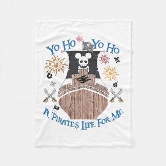 Yo Ho Pirate Cruise A Pirate's Life For Me Family  Fleece Blanket