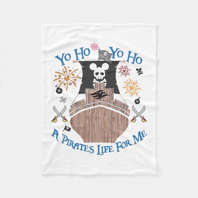Yo Ho Pirate Cruise A Pirate's Life For Me Family  Fleece Blanket (Front)