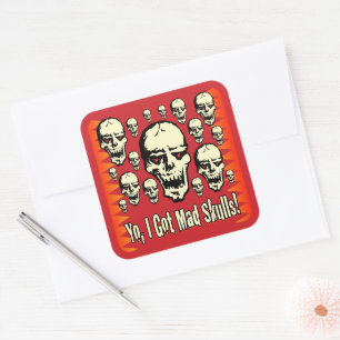 Yo I Got Mad Skulls Gfx BG-02 Square Sticker