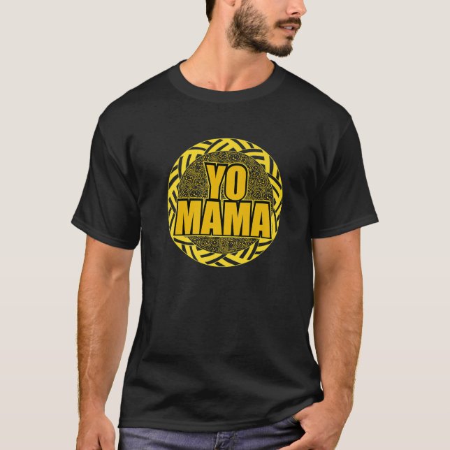 Yo Mama 1990S Throwback Funny Dancing Hip Hop Part T-Shirt (Front)