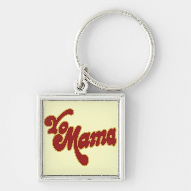 Yo Mama Key Ring (Front)
