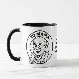 Yo Mama Therapy Joke Mug – Impatient healing