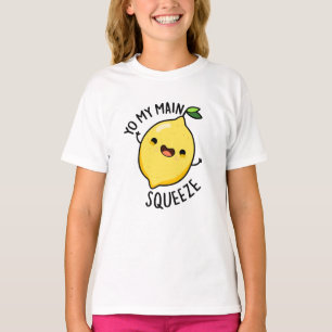 Yo My Main Squeeze Funny Lemon Pun T-Shirt