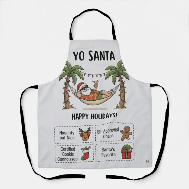 Yo Santa Funny Summer Christmas Tropical Holiday Apron (Front)