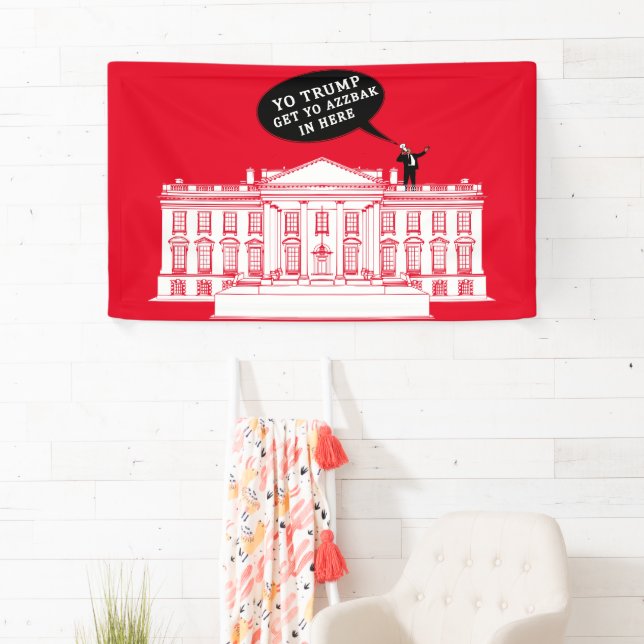  YO TRUMP - WHITEHOUSE MAGA Again Banner (Insitu)