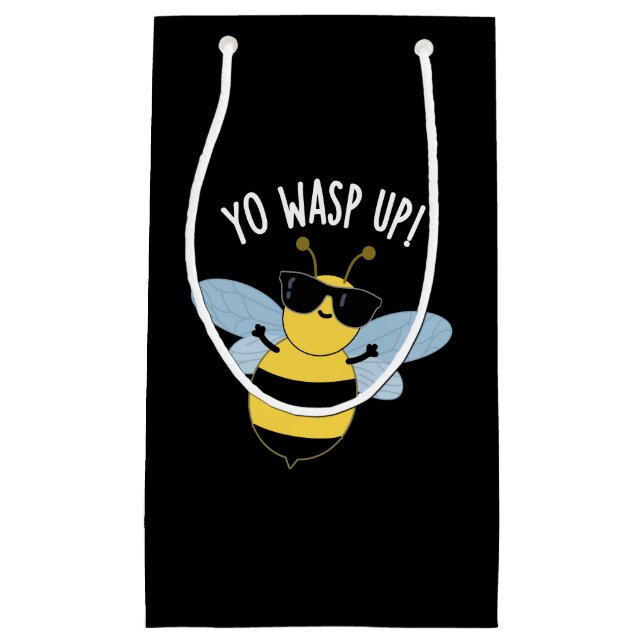 Yo Wasp Up Funny Bug Pun Dark BG Small Gift Bag (Front)