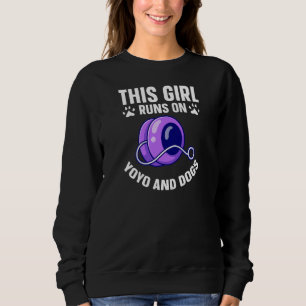 Yo-Yo This Girl Runs On Dogs And YoYo Premium Sweatshirt