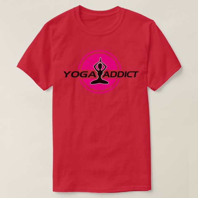 Yoga addict T-Shirt (Design Front)