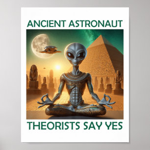 Yoga Ancient Astronaut Theorists Say Yes Alien The Poster