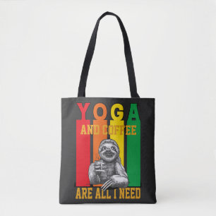 Yoga and Coffee are all I need with sloth Tote Bag