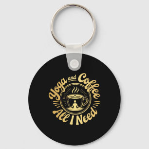 Yoga And Coffee Lover Meditation Caffeine Quote Key Ring