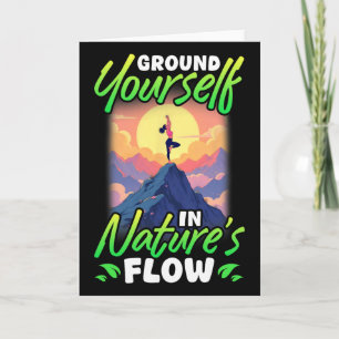 Yoga And Nature Ground Yourself In Nature's Flow Card