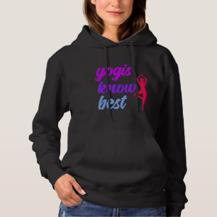 Yoga Asana Vrikshasana Pose Yogis Know Best Saying Hoodie