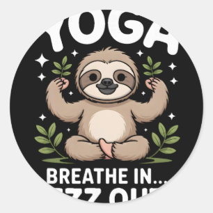 Yoga Breathe In Zzz Out Sloth _2 Classic Round Sticker