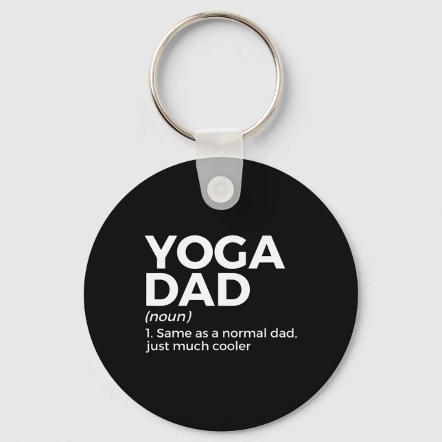 Yoga Dad Definition Yoga Poses  Key Ring (Front)
