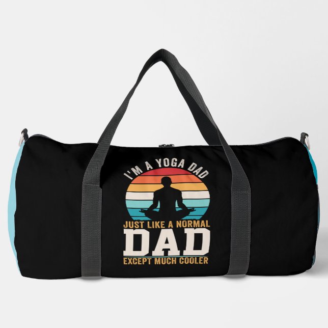Yoga Dad Much Cooler Duffle Bag (Front)