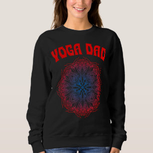 Yoga Dad Psychedelic Mandala Illustration Father M Sweatshirt
