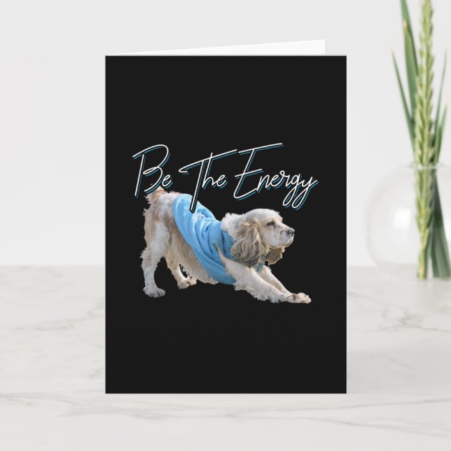 Yoga Downward Dog - Be The Energy Quote Card (Front)