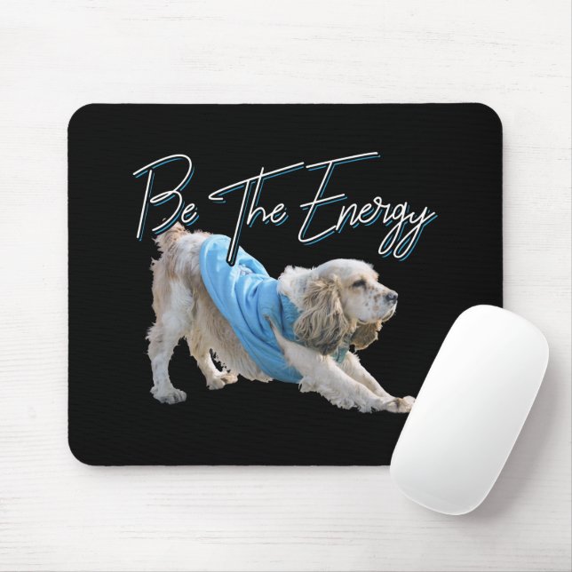 Yoga Downward Dog - Be The Energy Quote Mouse Mat (With Mouse)