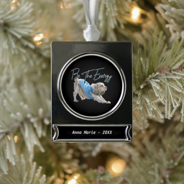 Yoga Downward Dog - Be The Energy Quote Silver Plated Banner Ornament (Tree)