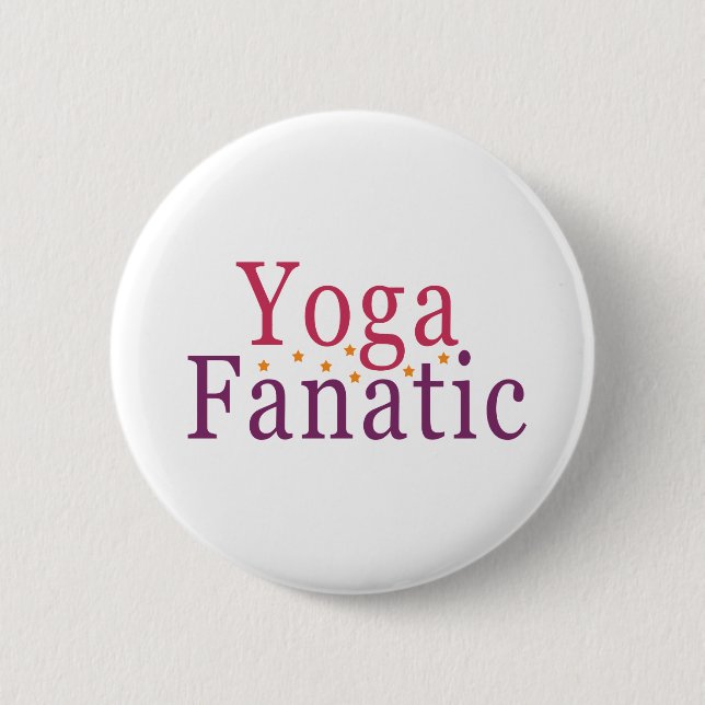 Yoga Fanatic 6 Cm Round Badge (Front)