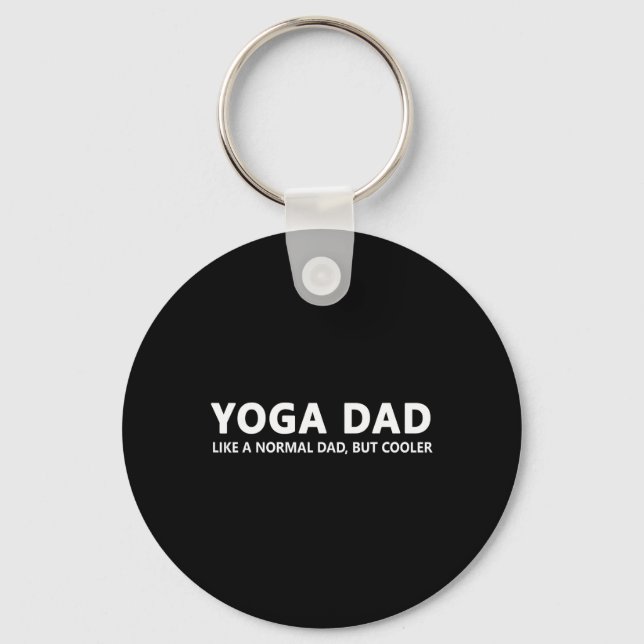 Yoga Father Yoga Dad  Key Ring (Front)