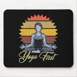Yoga First Meditation Zen Gift  Mouse Mat