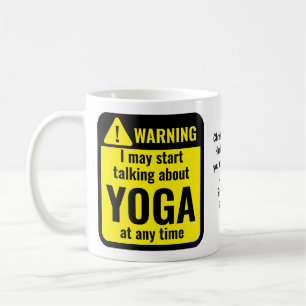 Yoga Funny Personalized Warning Coffee Mug