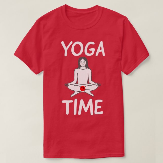 yoga funny yoga time 8 T-Shirt (Design Front)