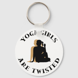 Yoga GIrls Are Twisted  Gift Key Ring