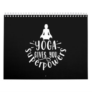 yoga gives you superpowers calendar
