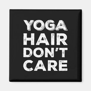 Yoga Hair Don't Care Funny Muscle Tank Fitness Gym Magnet