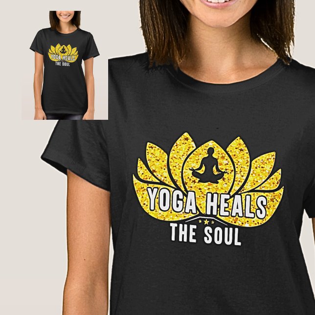 Yoga Heals the Soul Gold on Black          T-Shirt (Creator Uploaded)