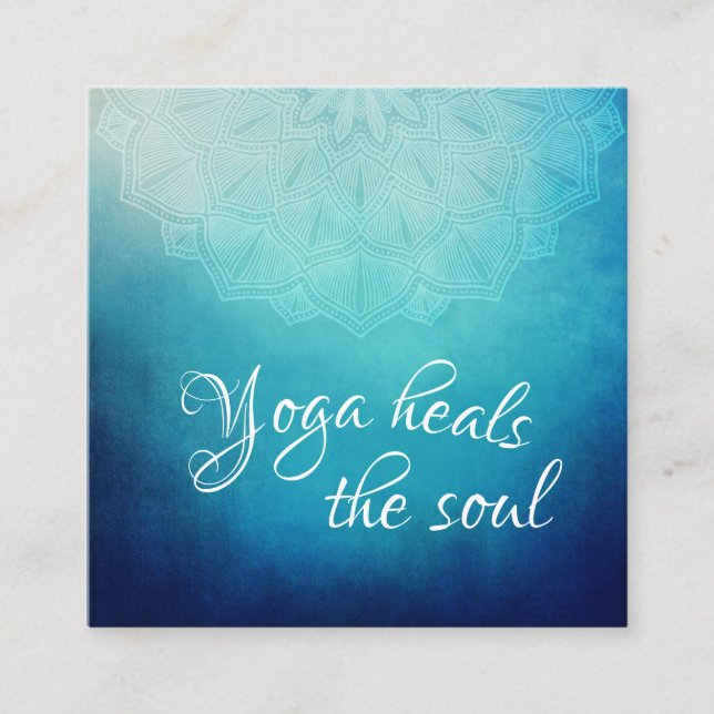 Yoga Heals the Soul Text with Blue Mandala Square Business Card (Front)