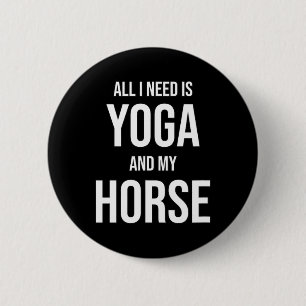 Yoga Horse For Yogini  6 Cm Round Badge