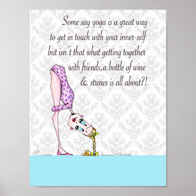 Yoga Humor Print, funny woman humor Poster (Front)